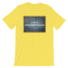 Load image into Gallery viewer, Im A Vaginatarian Short-Sleeve Unisex T-Shirt