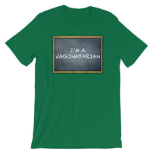 Load image into Gallery viewer, Im A Vaginatarian Short-Sleeve Unisex T-Shirt