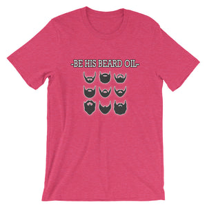 Be His Beard Oil Women's short sleeve t-shirt