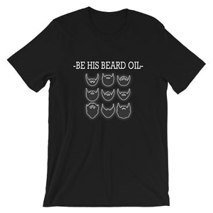 Be His Beard Oil Women's short sleeve t-shirt